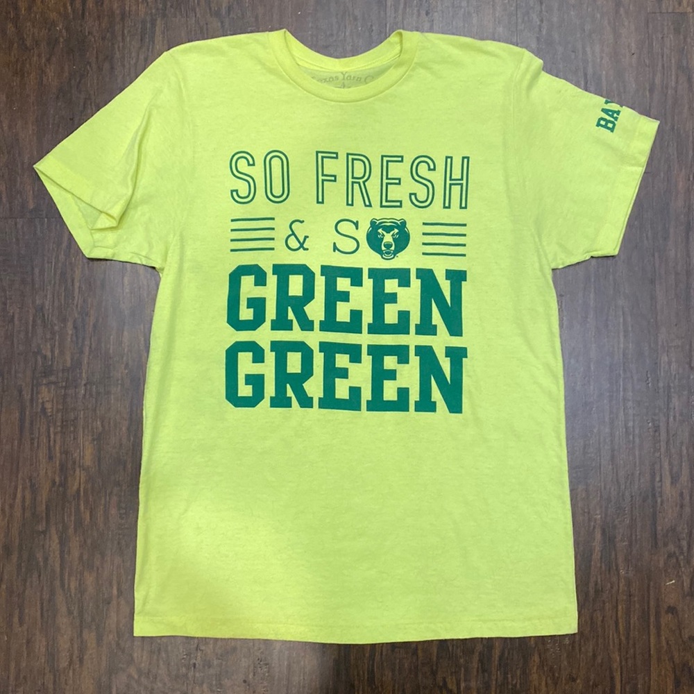 NWOT Vintage Baylor University So Fresh and So Green Green t-shirt size Medium